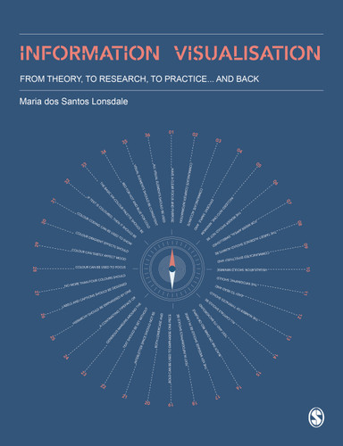 Information Visualisation: From Theory, To Research, To Practice and Back book cover by Maria dos Santos Lonsdale