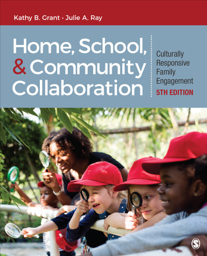 Home, School, and Community Collaboration: Culturally Responsive Family Engagement book cover by Kathy B. Grant, Julie A. Ray