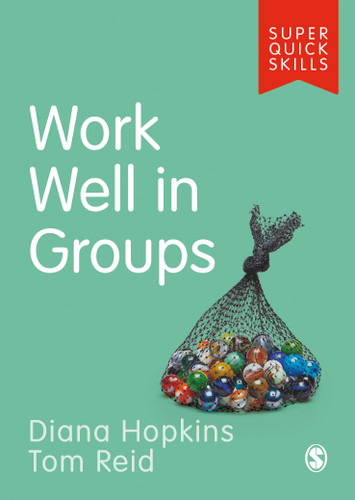Work Well in Groups (Super Quick Skills) book cover by Diana Hopkins, Tom Reid
