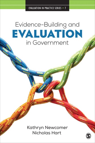 Evidence-Building and Evaluation in Government (Evaluation in Practice Series) book cover by Kathryn Newcomer, Nicholas Hart