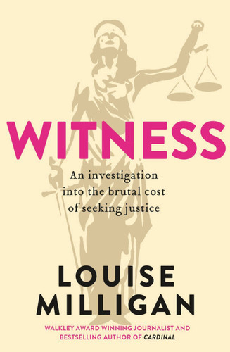 Witness book cover by Louise Milligan