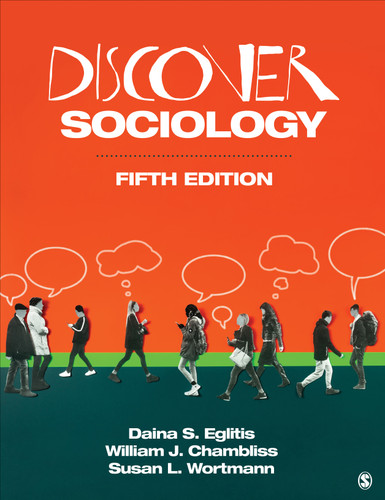 Discover Sociology book cover by Daina S. Eglitis, William J. Chambliss, Susan L. Wortmann