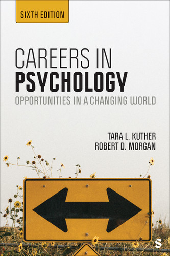 Careers in Psychology: Opportunities in a Changing World book cover by Tara L. Kuther, Robert D. Morgan