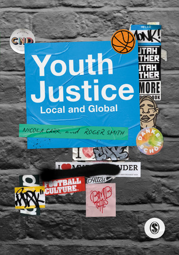 Youth Justice: Local and Global book cover by Nicola Carr, Roger Smith