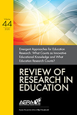 Review of Research in Education: Emergent Approaches for Education Research: What Counts as Innovative Educational Knowledge and What Education Research Counts? (Review of Research in Education) book cover by 