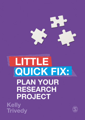 Plan Your Research Project: Little Quick Fix (Little Quick Fix) book cover by Kelly Trivedy