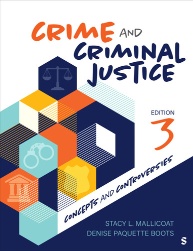 Crime and Criminal Justice: Concepts and Controversies book cover by Stacy L. Mallicoat, Denise Paquette Boots