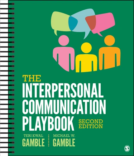The Interpersonal Communication Playbook book cover by Teri Kwal Gamble, Michael W. Gamble