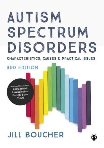 Autism Spectrum Disorders: Characteristics, Causes and Practical Issues book cover by Jill Boucher