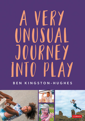 A Very Unusual Journey Into Play book cover by Ben Kingston-Hughes
