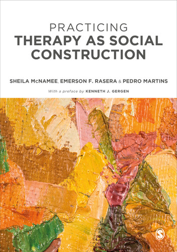 Practicing Therapy as Social Construction book cover by Sheila McNamee, Emerson F. Rasera, Pedro Martins