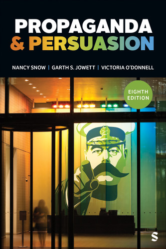 Propaganda & Persuasion book cover by Nancy Snow, Garth S. Jowett, Victoria O′Donnell