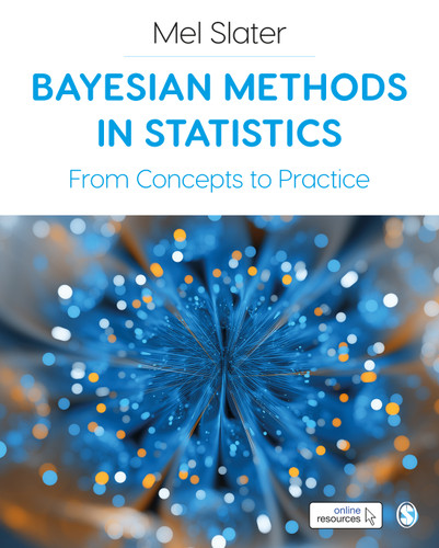 Bayesian Methods in Statistics: From Concepts to Practice book cover by Mel Slater