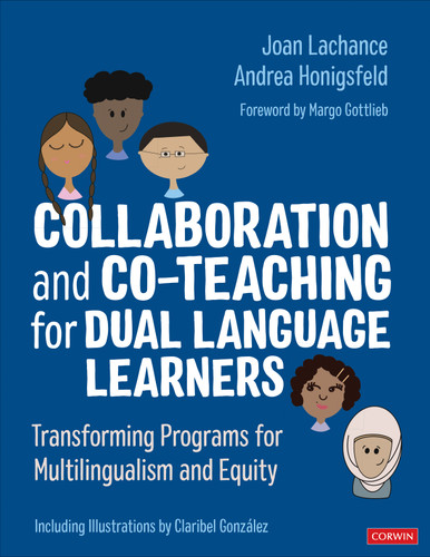 Collaboration and Co-Teaching for Dual Language Learners: Transforming Programs for Multilingualism and Equity book cover by Joan Lachance, Andrea Honigsfeld