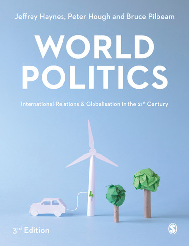 World Politics: International Relations and Globalisation in the 21st Century book cover by Jeffrey Haynes, Peter Hough, Bruce Pilbeam