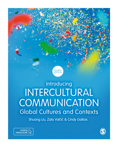 Introducing Intercultural Communication: Global Cultures and Contexts book cover by Shuang Liu, Zala Volcic, Cindy Gallois