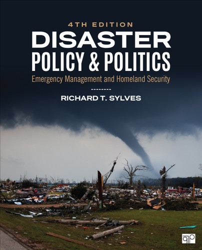 Disaster Policy and Politics: Emergency Management and Homeland Security book cover by Richard T. Sylves