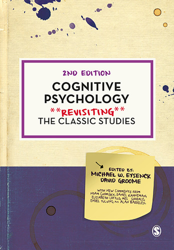Cognitive Psychology: Revisiting the Classic Studies (Psychology: Revisiting the Classic Studies) book cover by 