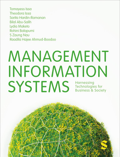 Management Information Systems: Harnessing Technologies for Business & Society book cover by Tomayess Issa, Theodora Issa, Sarita Hardin-Ramanan, Bilal Abu-Salih, Lydia Maketo, Rohini Balapumi, S. Zaung Nau, Raadila Hajee Ahmud-Boodoo