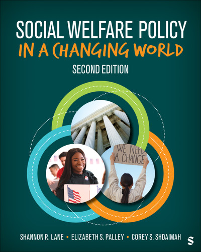 Social Welfare Policy in a Changing World book cover by Shannon R. Lane, Elizabeth S. Palley, Corey S. Shdaimah