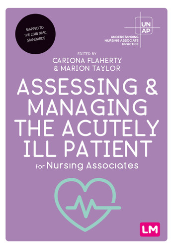 Assessing and Managing the Acutely Ill Patient for Nursing Associates (Understanding Nursing Associate Practice) book cover by 
