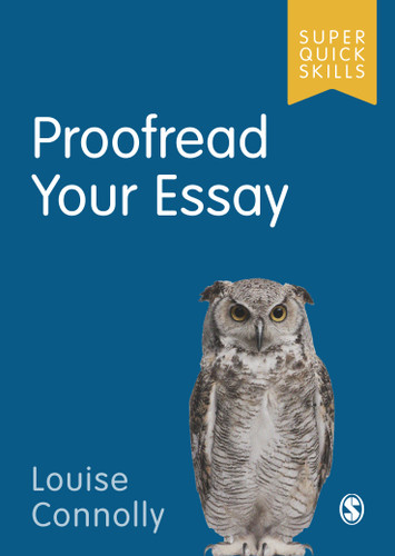 Proofread Your Essay (Super Quick Skills) book cover by Louise Connolly