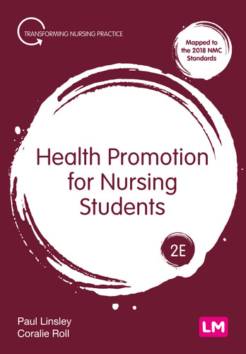 Health Promotion for Nursing Students (Transforming Nursing Practice Series) book cover by Paul Linsley, Coralie Roll