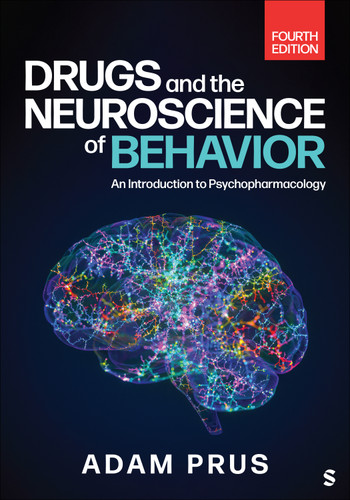 Drugs and the Neuroscience of Behavior: An Introduction to Psychopharmacology book cover by Adam Prus