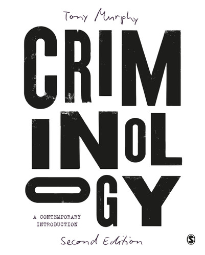Criminology: A Contemporary Introduction book cover by Tony Murphy