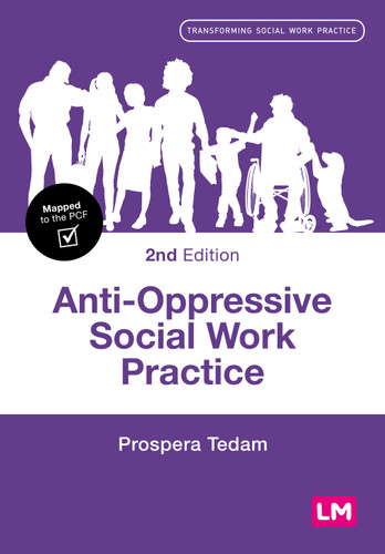 Anti-Oppressive Social Work Practice (Transforming Social Work Practice Series) book cover by Prospera Tedam