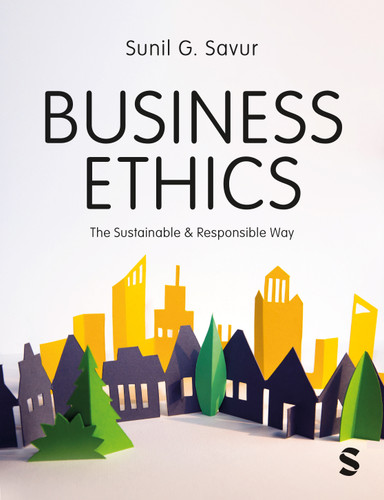 Business Ethics: The Sustainable and Responsible Way book cover by Sunil G. Savur