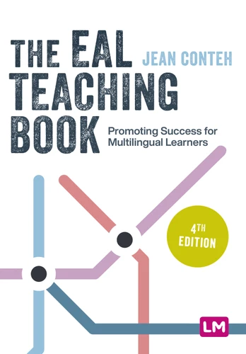 The EAL Teaching Book: Promoting Success for Multilingual Learners (Primary Teaching Now) book cover by Jean Conteh