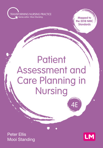 Patient Assessment and Care Planning in Nursing (Transforming Nursing Practice Series) book cover by Peter Ellis, Mooi Standing