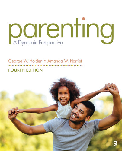Parenting: A Dynamic Perspective book cover by George W. Holden, Amanda W. Harrist