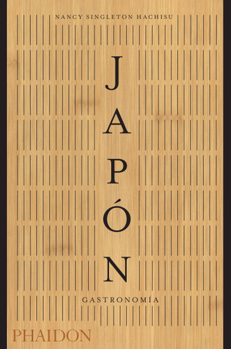 Japón. Gastronomía (Japan the Cookbook) (Spanish Edition) book cover by Nancy Singleton Hachisu