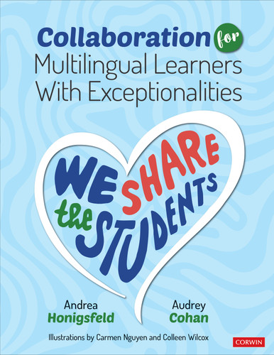 Collaboration for Multilingual Learners With Exceptionalities: We Share the Students book cover by Andrea Honigsfeld, Audrey Cohan