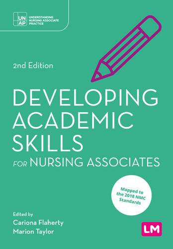 Developing Academic Skills for Nursing Associates (Understanding Nursing Associate Practice) book cover by 
