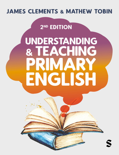Understanding and Teaching Primary English: Theory Into Practice book cover by James Clements, Mathew Tobin