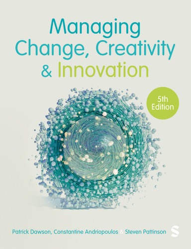 Managing Change, Creativity and Innovation book cover by Patrick Dawson, Constantine Andriopoulos, Steven Pattinson