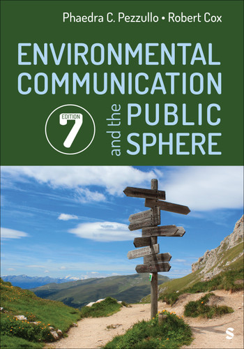 Environmental Communication and the Public Sphere book cover by Phaedra C. Pezzullo, Robert Cox