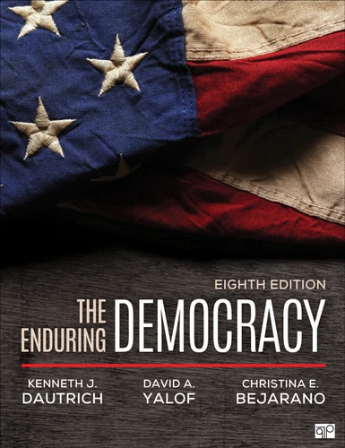 The Enduring Democracy book cover by Kenneth J. Dautrich, David A. Yalof, Christina E. Bejarano