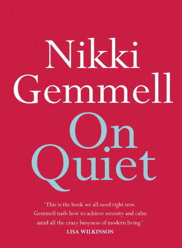 On Quiet (On Series) book cover by Nikki Gemmell