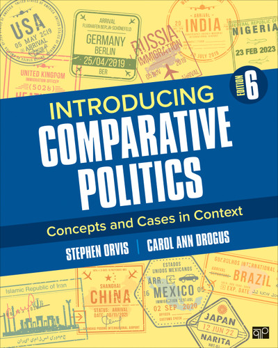 Introducing Comparative Politics: Concepts and Cases in Context book cover by Stephen Orvis, Carol Ann Drogus