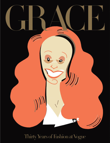 Grace: Thirty Years of Fashion at Vogue book cover by Grace Coddington