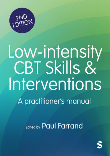 Low-intensity CBT Skills and Interventions: a practitioner′s manual book cover by 