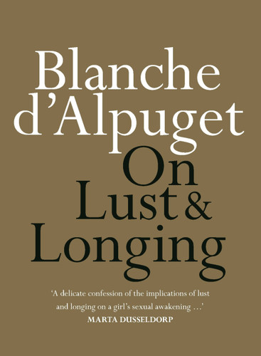 On Lust & Longing (On Series) book cover by Blanche d'Alpuget