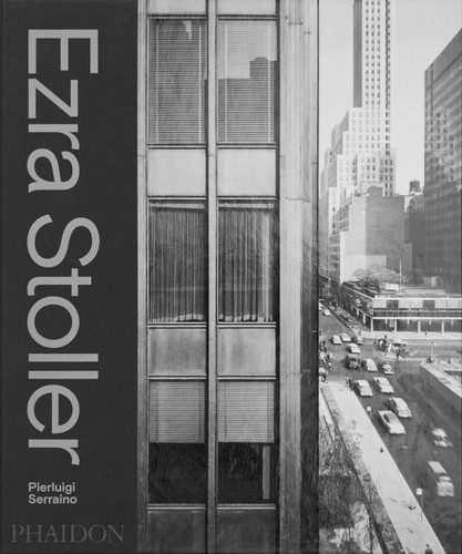 Ezra Stoller: A Photographic History of Modern American Architecture book cover by Pierluigi Serraino