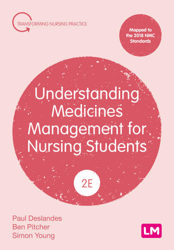 Understanding Medicines Management for Nursing Students (Transforming Nursing Practice Series) book cover by Paul Deslandes, Ben Pitcher, Simon Young