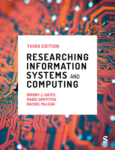 Researching Information Systems and Computing book cover by Briony J Oates, Marie Griffiths, Rachel McLean