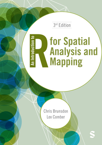 An Introduction to R for Spatial Analysis and Mapping (Spatial Analytics and GIS) book cover by Chris Brunsdon, Lex Comber